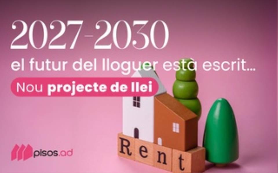 Alquileres en Andorra: Del "congelador" a la nueva normalidad (2027-2030)